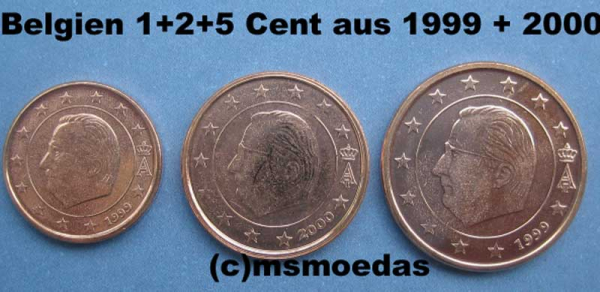 Belgien 1+2+5 Euro-Cent 1999 + 2000