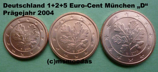 Deutschland 1+2+5 Euro-Cent 2004 (D) München