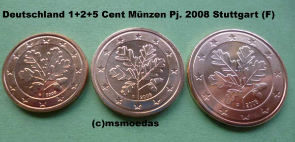 Deutschland 1+2+5 Euro-Cent 2008 (F) Stuttgart