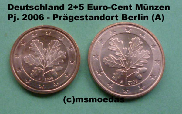Deutschland 2+5 Euro-Cent 2006 (A) Berlin