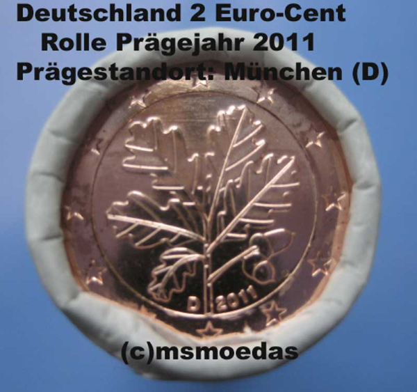 Deutschland 2 Cent Rolle 2011 (D) München