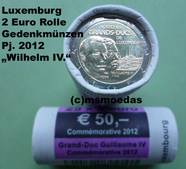Luxemburg 2 Euro Rolle Gedenkmünzen 2012 Wilhelm IV.