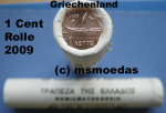 Griechenland 1 Cent Rolle 2009