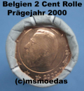 Belgien 2 Cent Rolle 2000 Euromünzen