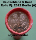 Deutschland 5 Cent Rolle 2012 (A) Berlin